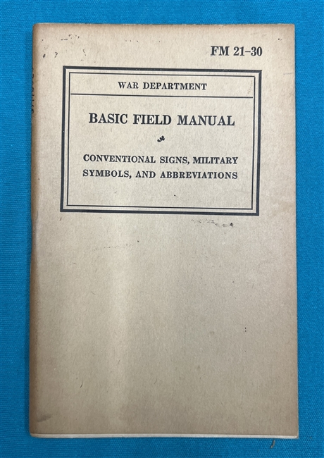 FM21-30 Conventional Signs Military Symbols Field Manual 1941