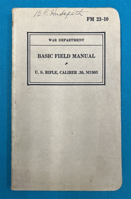 FM23-10 US Rifle Cal..30 M1903 Springfield Field Manual 1940