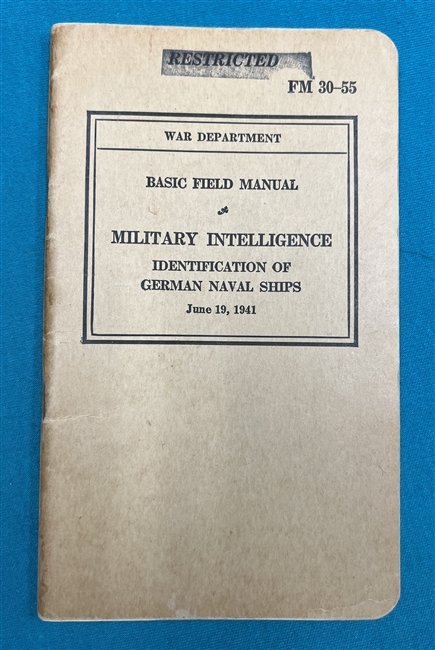 FM30-55 Military Intelligence Identification of German Naval Ships ...