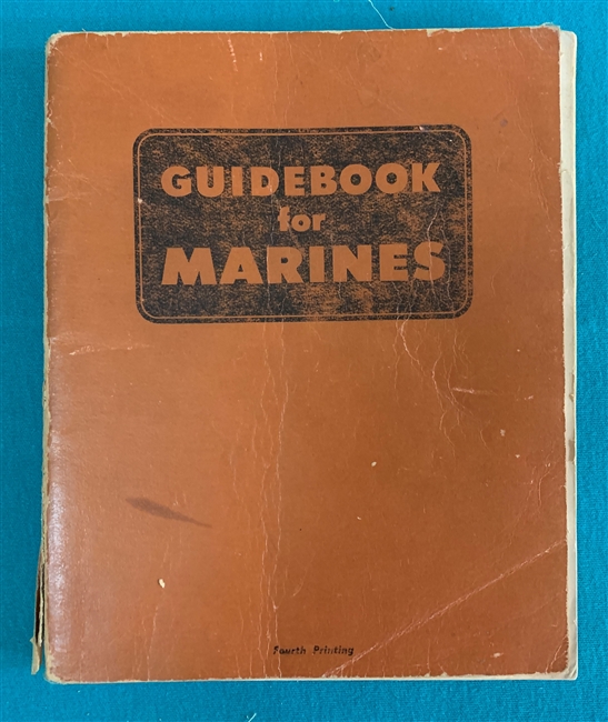 1947 GUIDEBOOK FOR MARINES 1st Edition 4th Printing